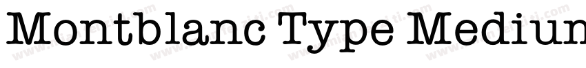 Montblanc Type Medium字体转换